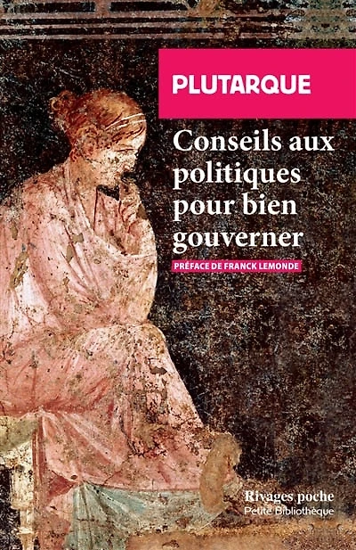 Conseils aux politiques pour bien gouverner ; A un dirigeant sans éducation