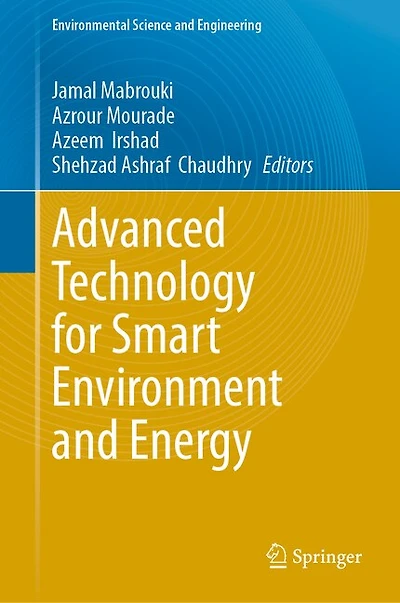 Advanced Technology for Smart Environment and Energy