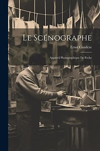 Le Scénographe: Appareil Photographique De Poche