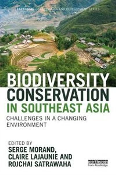 Biodiversity Conservation Southeast Asia: Challenges a Changing Environment