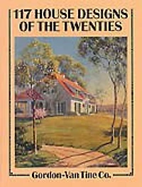 117 House Designs Of The Twenties