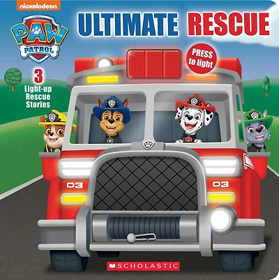 Ultimate Rescue (PAW Patrol Light-up Storybook) (Media tie-in)