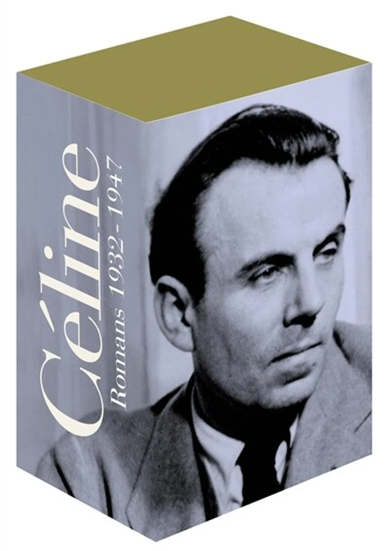 Coffret Céline: romans 1932-1947