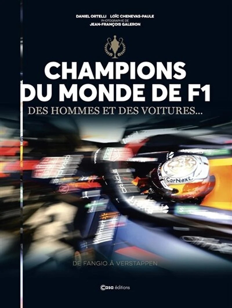 Champions du monde de F1: des hommes et voitures...