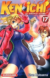 Ken-ichi, saison 1 : Le disciple ultime - tome 17
