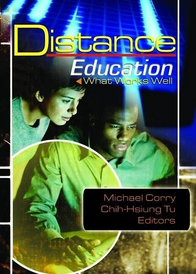 Distance Education: What Works Well