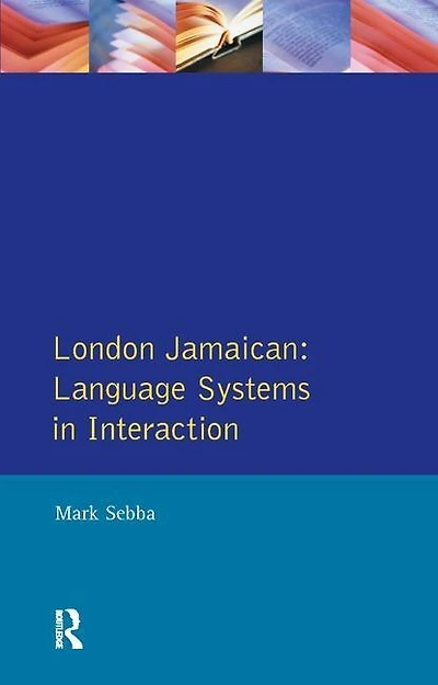 London Jamaican: Language System Interaction