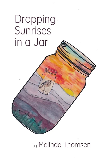 Dropping Sunrises in a Jar