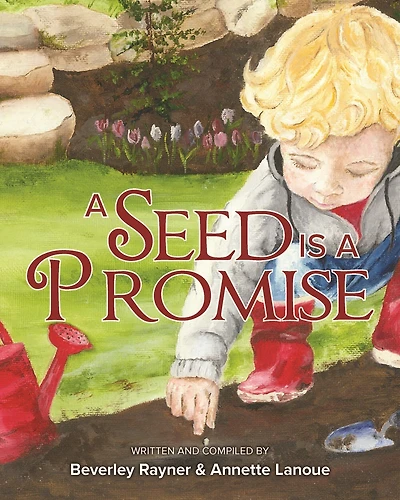 A Seed Is a Promise