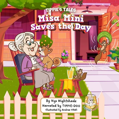 Misa Mini Saves The Day: Tippie's Tales