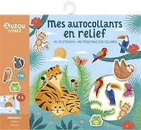 Mes autocollants en volume: Animaux