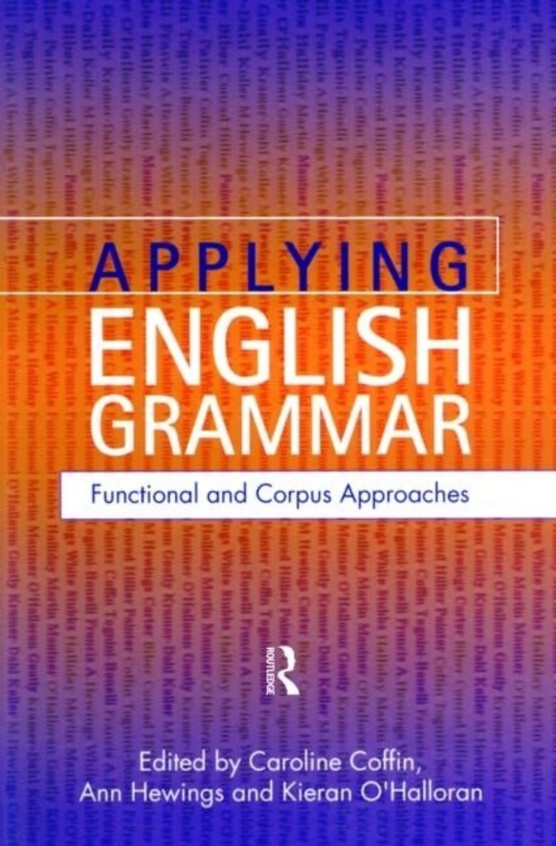 Applying English Grammar.: Corpus And Functional Approaches