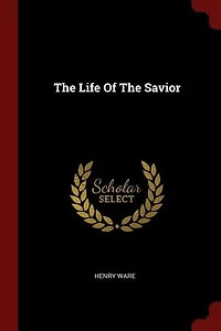 The Life Of Savior