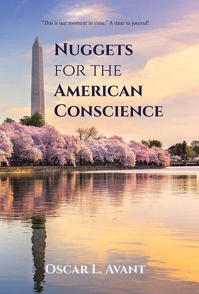 Nuggets for the American Conscience: "This is our moment in time." A time to journal!