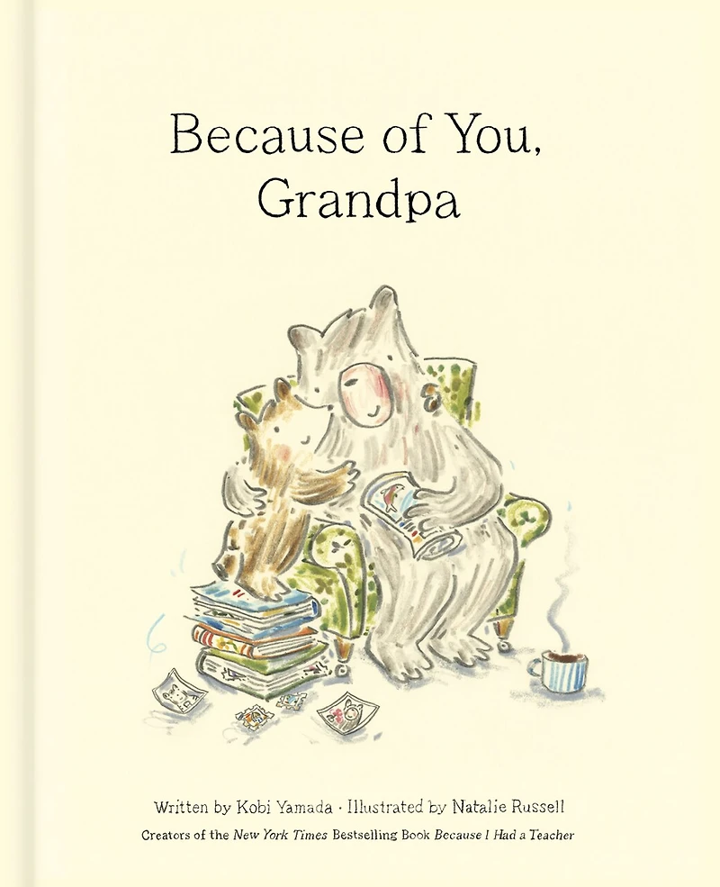 Because of You, Grandpa