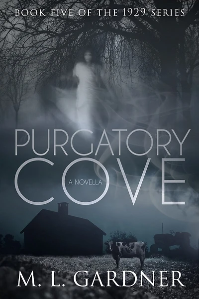 Purgatory Cove: Book Five: A Novella