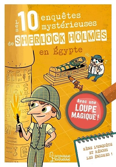 Les 10 enquêtes mystérieuses de Sherlock Holmes en Egypte