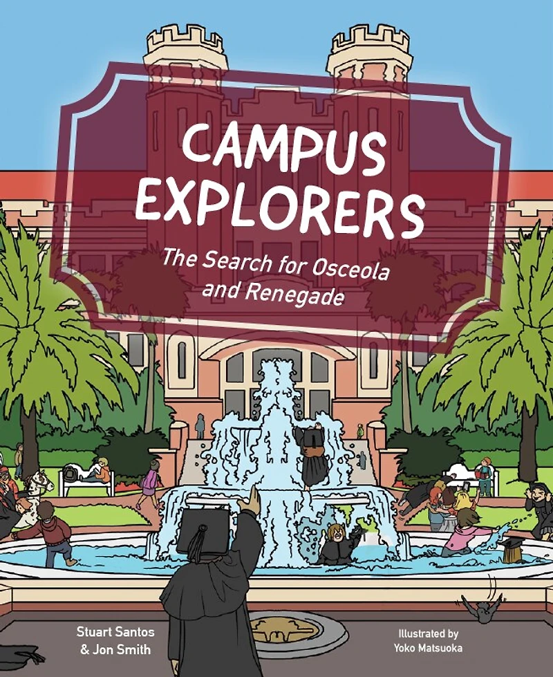 Campus Explorers: The Search for Osceola and Renegade