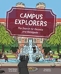 Campus Explorers: The Search for Osceola and Renegade