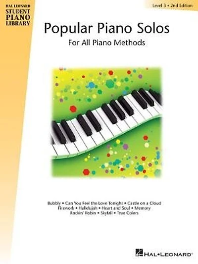 Popular Piano Solos - Level 3: Hal Leonard Student Piano Library