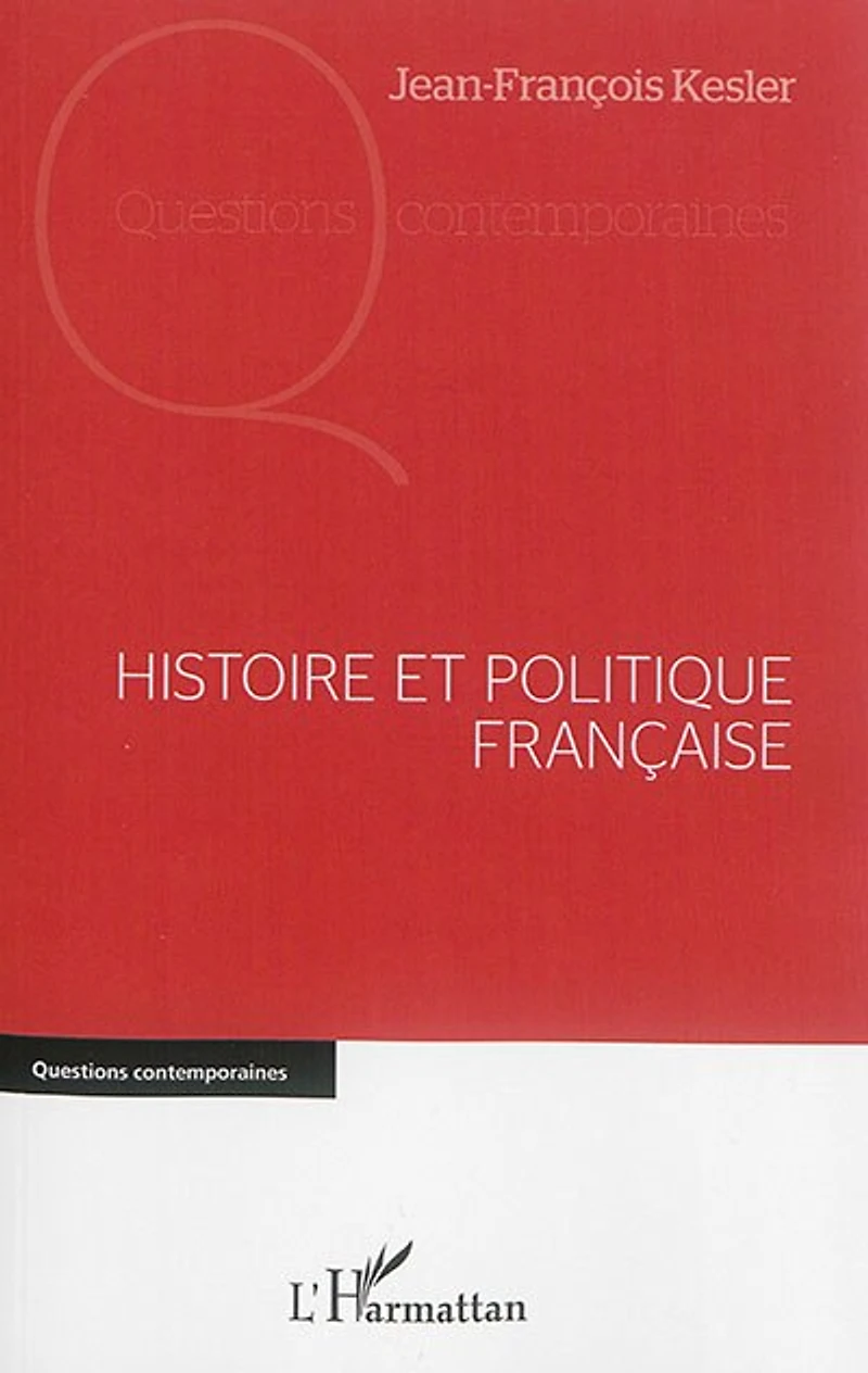 Histoire Et Politique Française