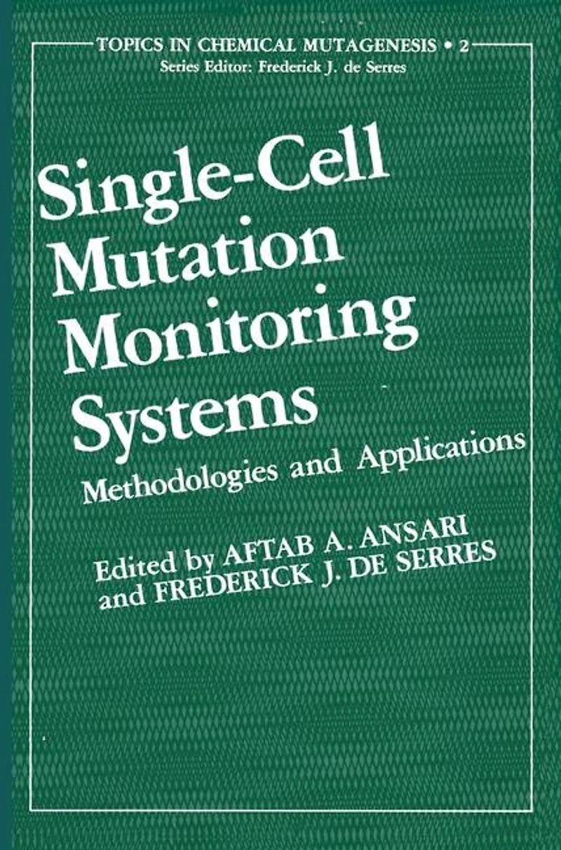 Single-Cell Mutation Monitoring Systems: Methodologies and Applications
