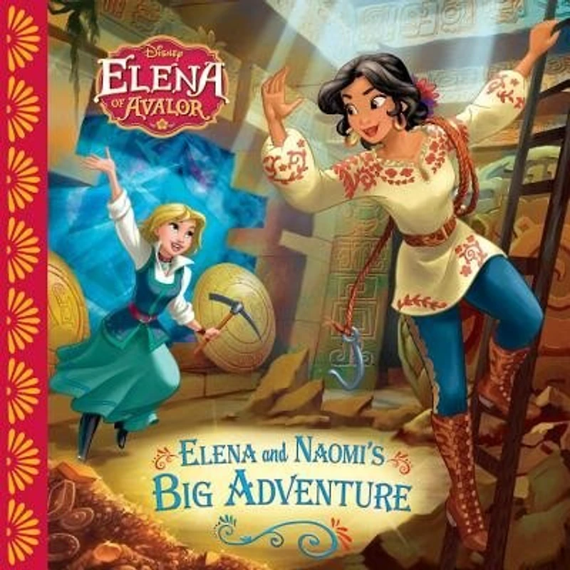 Elena Of Avalor Elena And Naomi's Big Adventure
