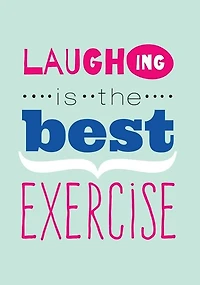 "Laughing is the Best Exercise" Laughter Quotes Journal: Lined / Ruled Writing Journal to Record Your Laughter Yoga Sessions and Jokes [5.25 x 8 Inches - Aq
