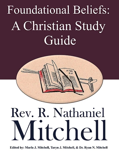 Foundational Beliefs: A Christian Study Guide