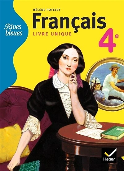 Français 4e: livre unique