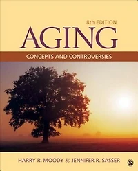 Aging: Concepts And Controveries