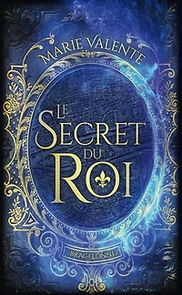 Le secret du roi