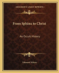 From Sphinx to Christ: An Occult History