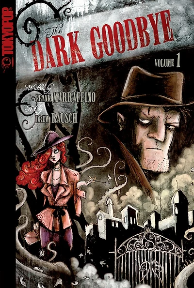 Dark Goodbye, Volume 1