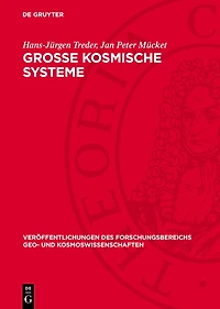 Große kosmische Systeme: (Zu den teleskopischen Aspekten der Gravitation in der trägheitsfreien Gravodynamik)
