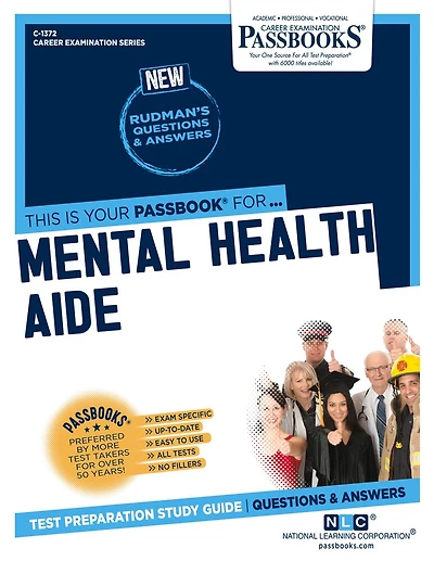 Mental Health Aide (C-1372): Passbooks Study Guide