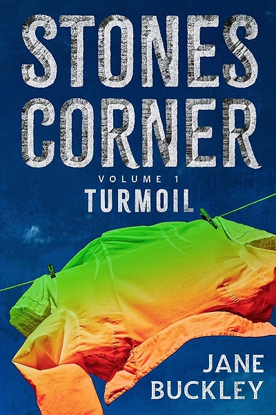 Stones Corner Turmoil: Volume 1