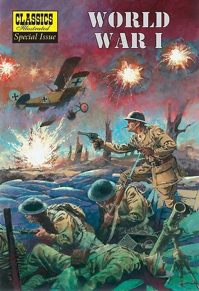 World War I: The Illustrated Story Of The First World War