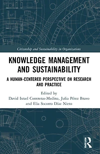 Knowledge Management and Sustainability: A Human-Centered Perspective on Research Practice