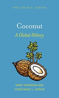 Coconut: A Global History