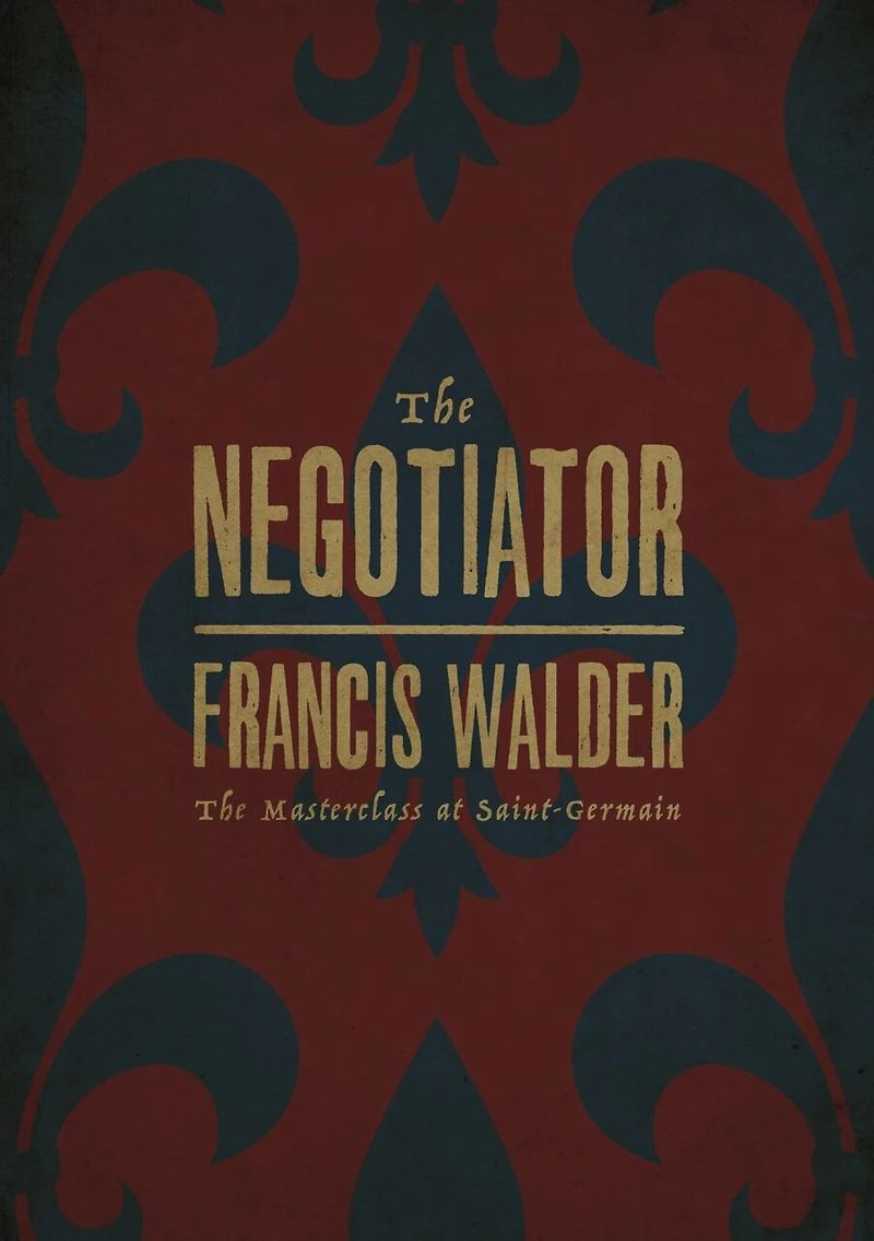 The Negotiator: Masterclass at Saint-Germain