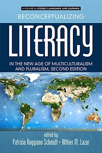 Reconceptualizing Literacy the New Age of Multiculturalism and Pluralism