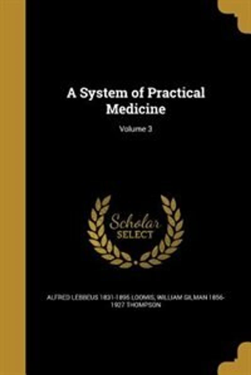 A System of Practical Medicine; Volume 3