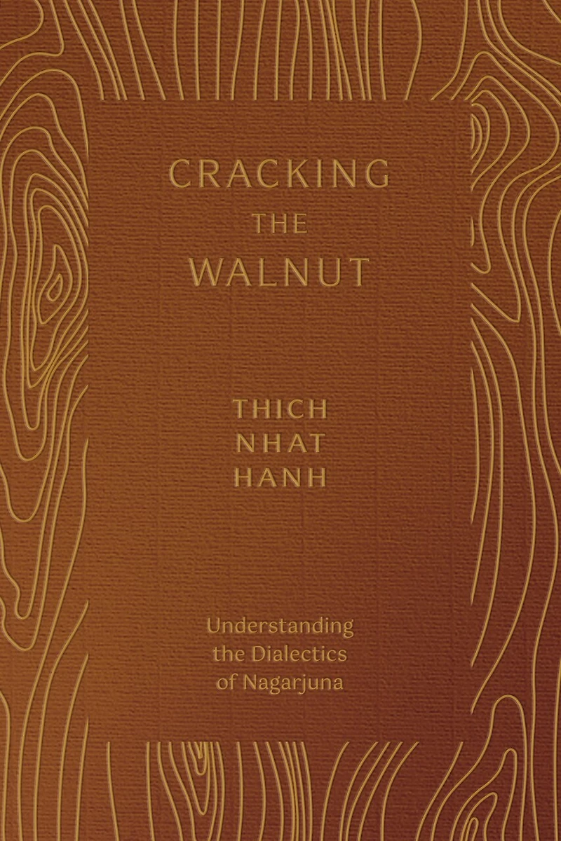 Cracking the Walnut: Understanding Dialectics of Nagarjuna
