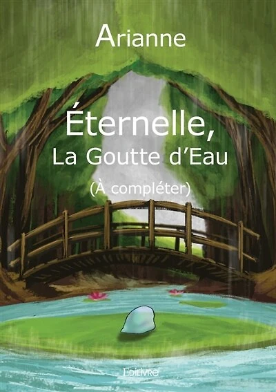 Eternelle, la goutte d'eau
