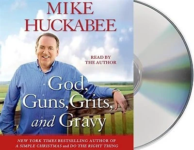God, Guns, Grits, And Gravy