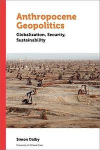 Anthropocene Geopolitics: Globalization, Security, Sustainability