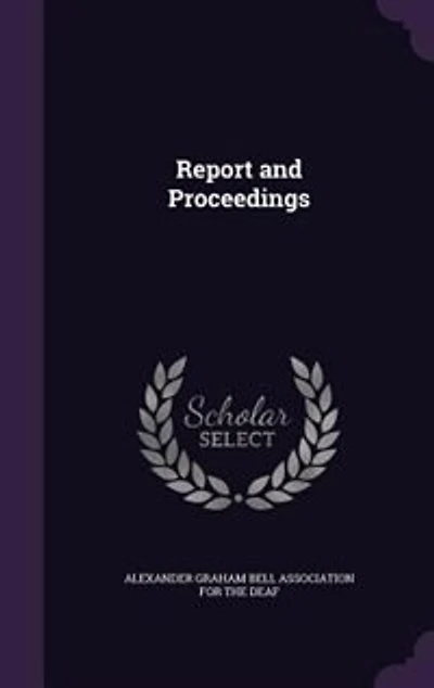 Report and Proceedings