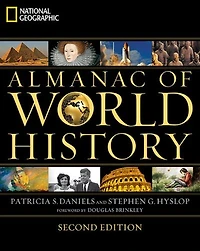 National Geographic Almanac of World History, 3rd Edition