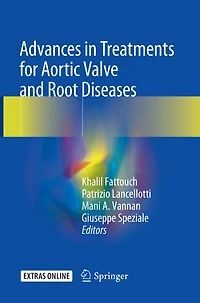 Advances Treatments for Aortic Valve and Root Diseases